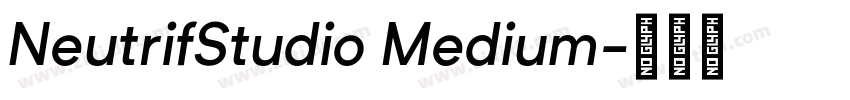 NeutrifStudio Medium字体转换